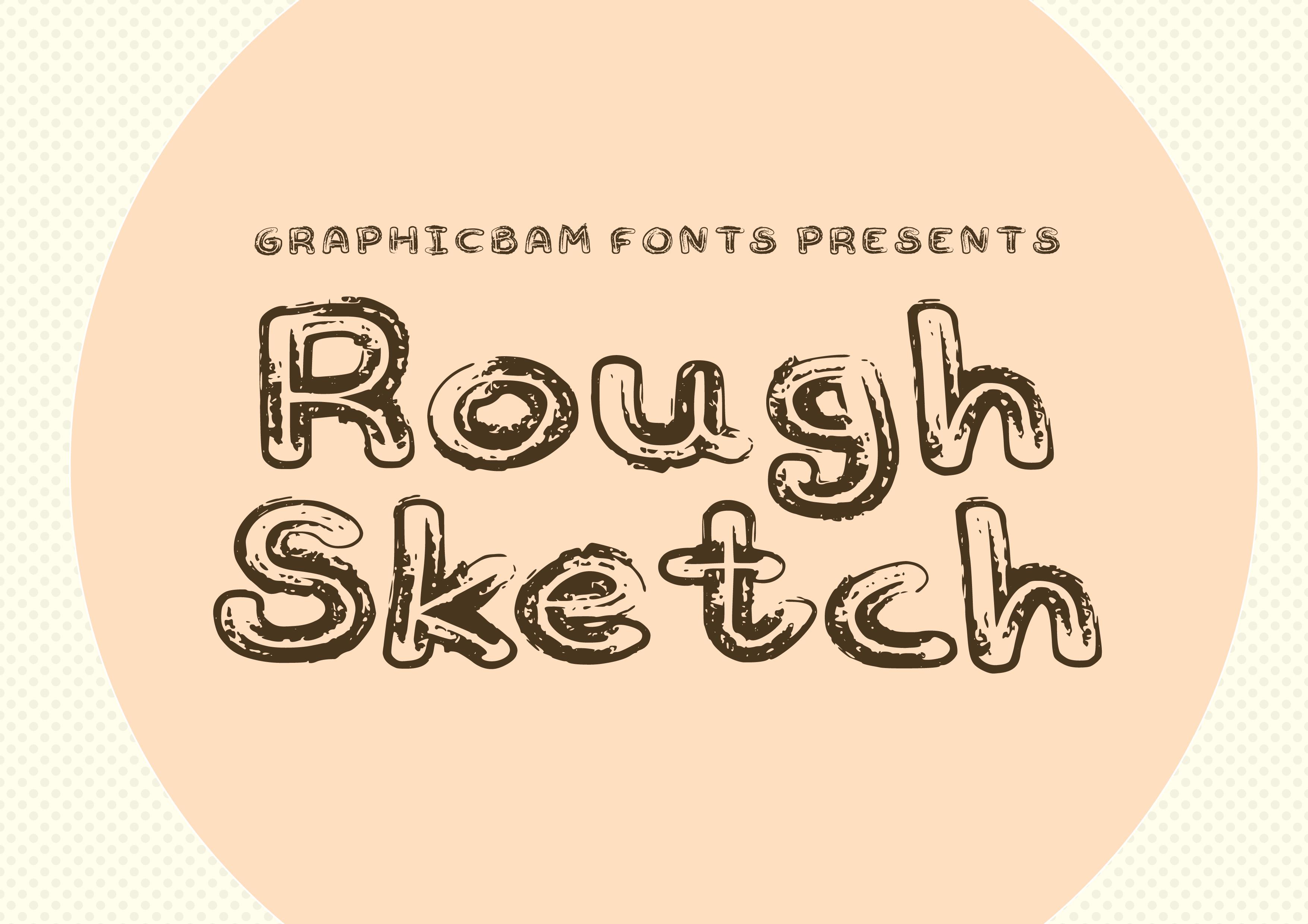 Rough Sketch Font