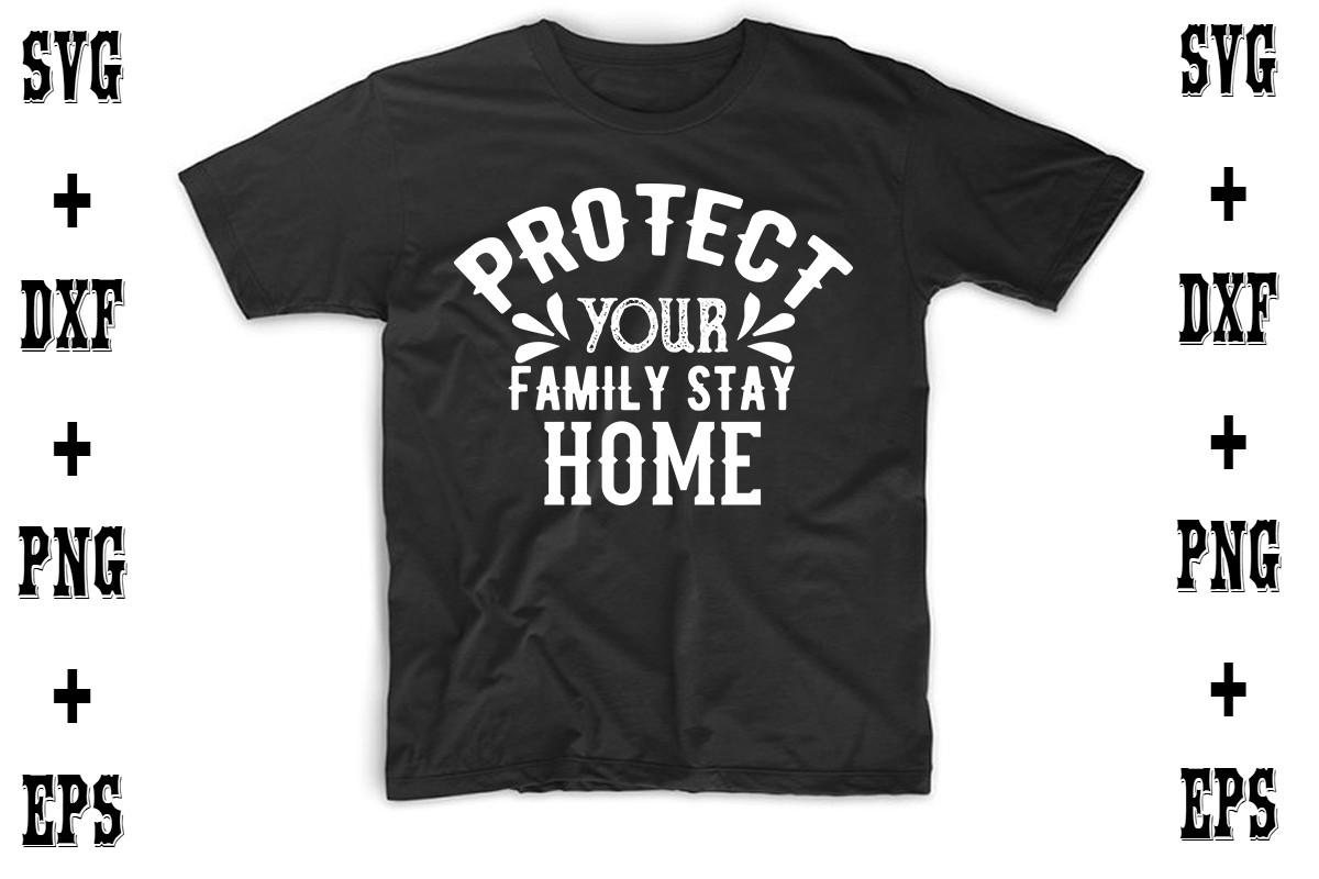 Protect Your Family Stay Home