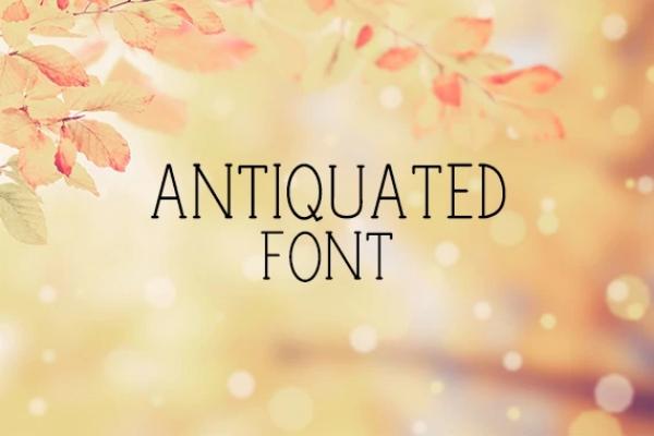 Antiquated Font