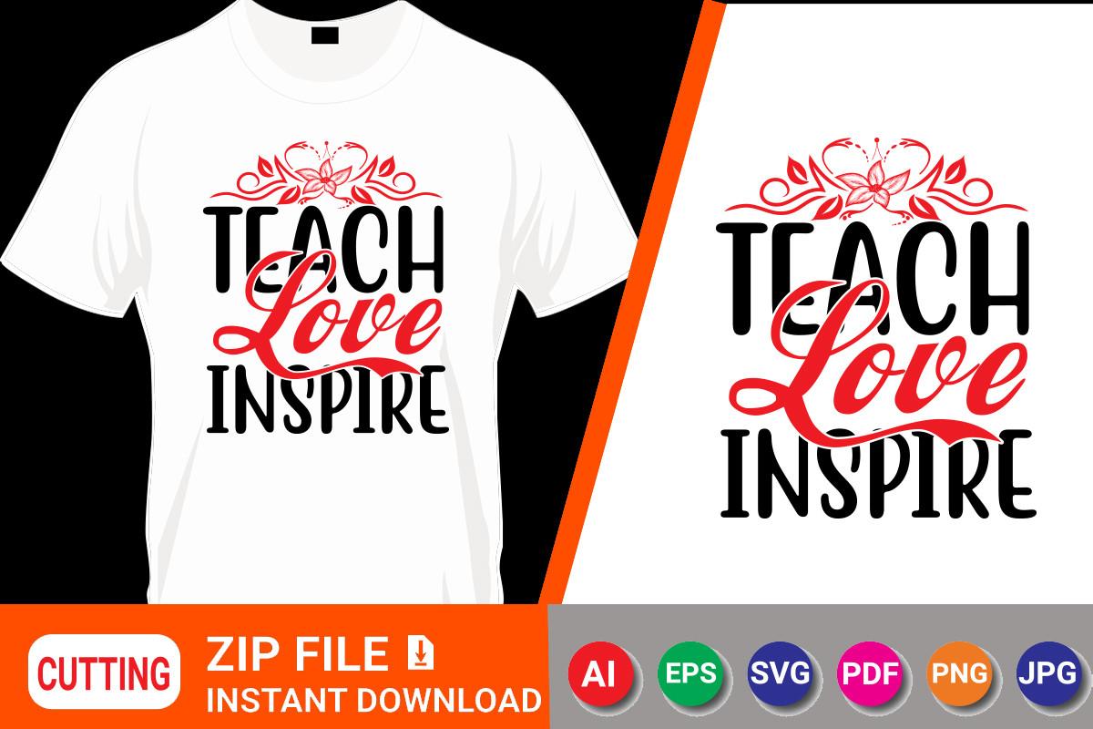 Teach Love Inspire