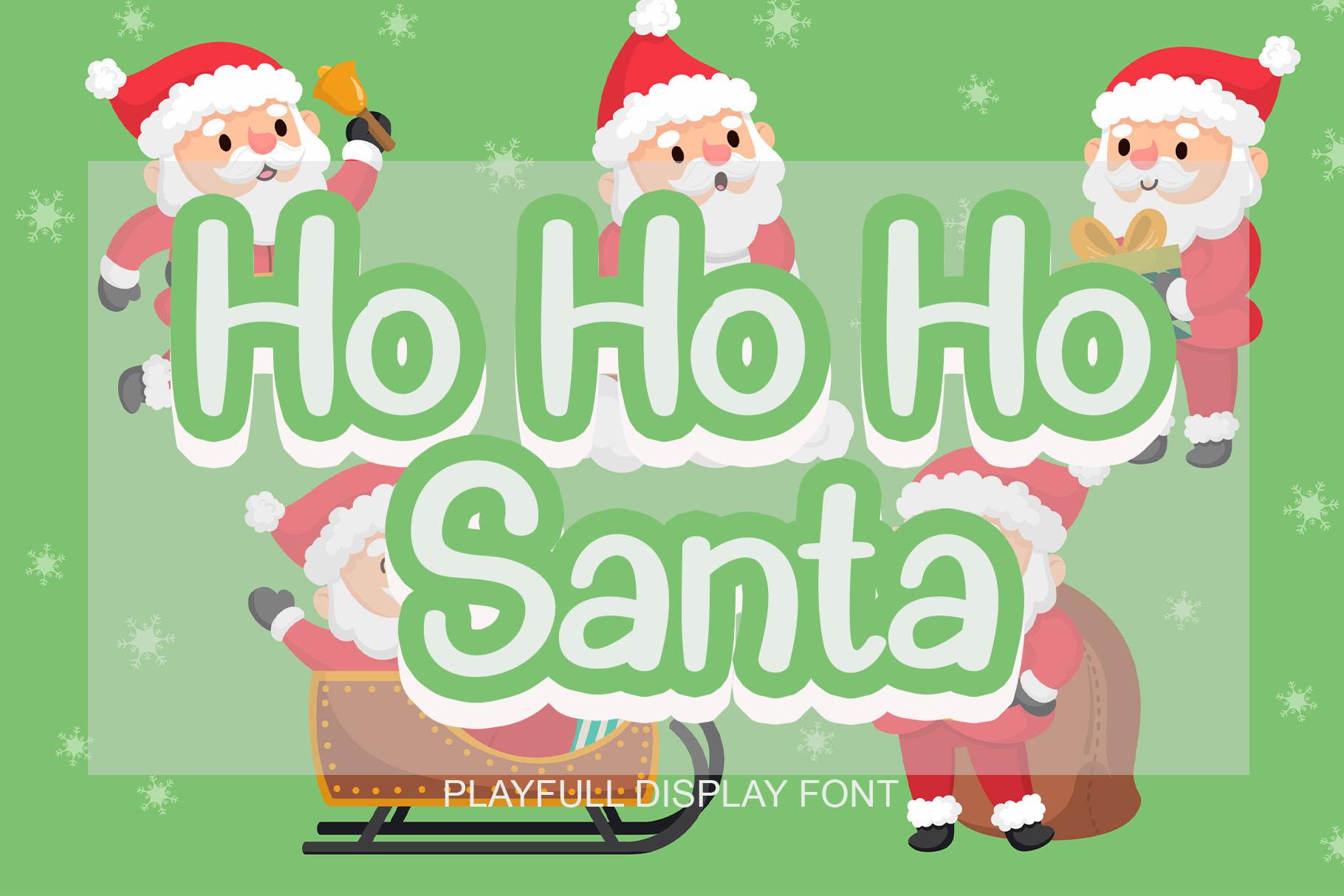 Ho Ho Ho Santa Font