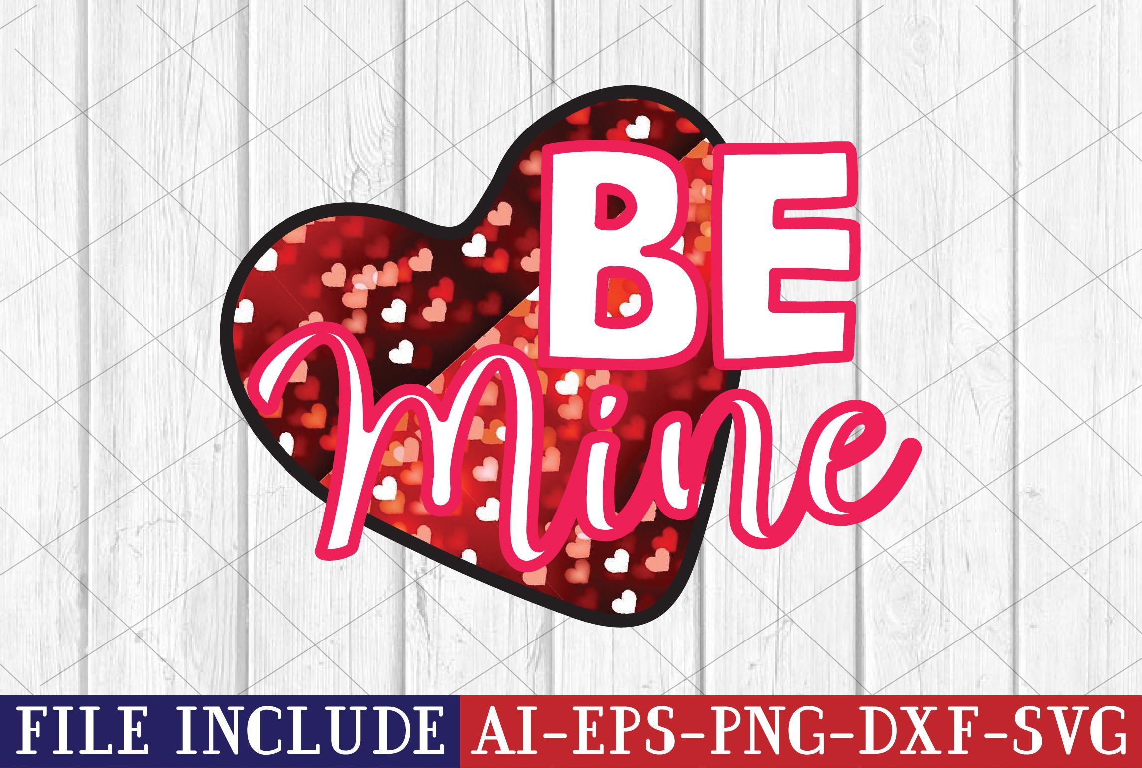 Be Mine