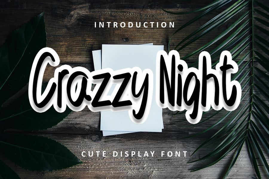 Crazzy Night Font