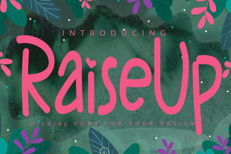 Raise Up Font