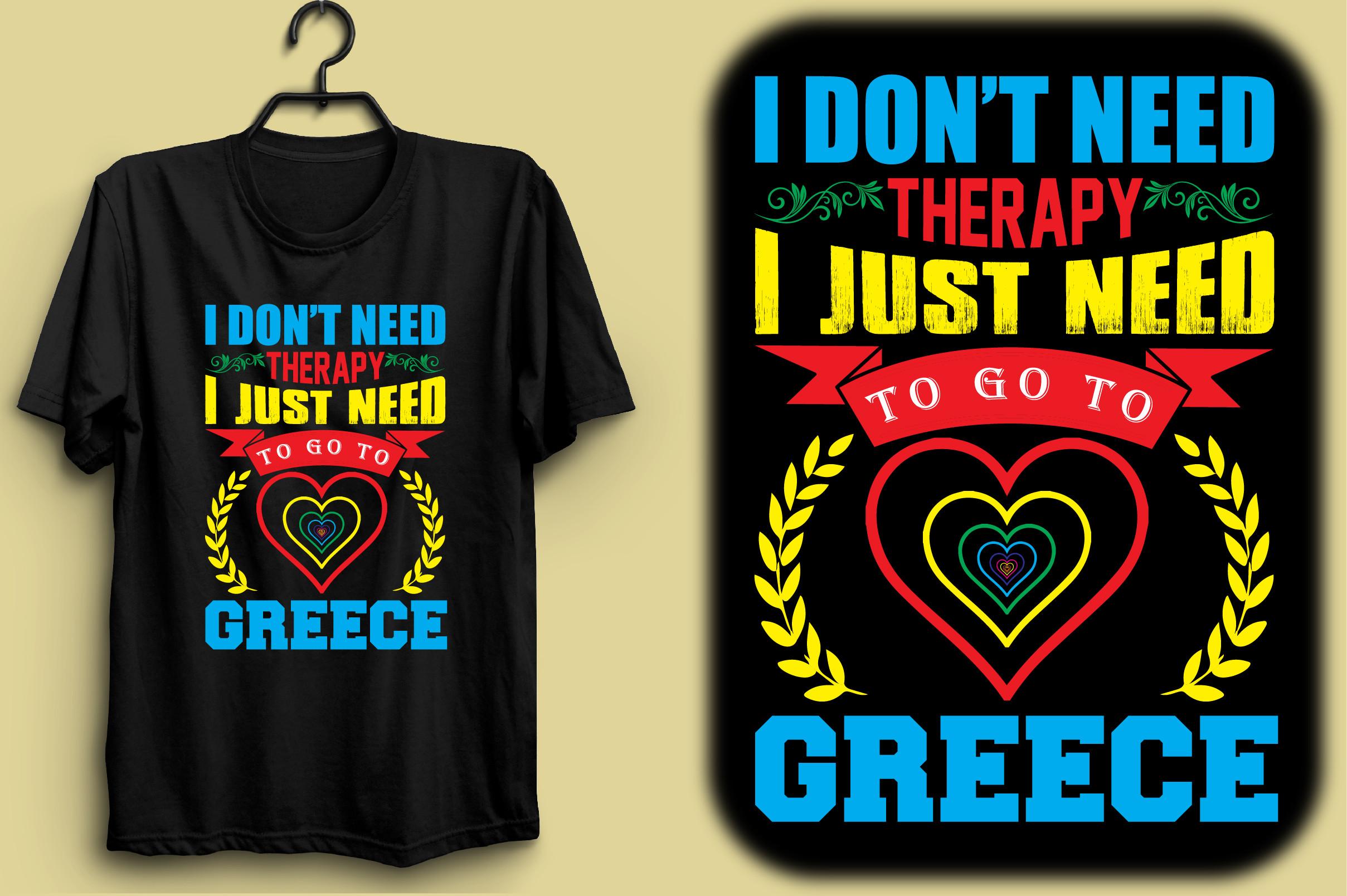 I Don’t Need Therapy I Just Need to Go to Greece