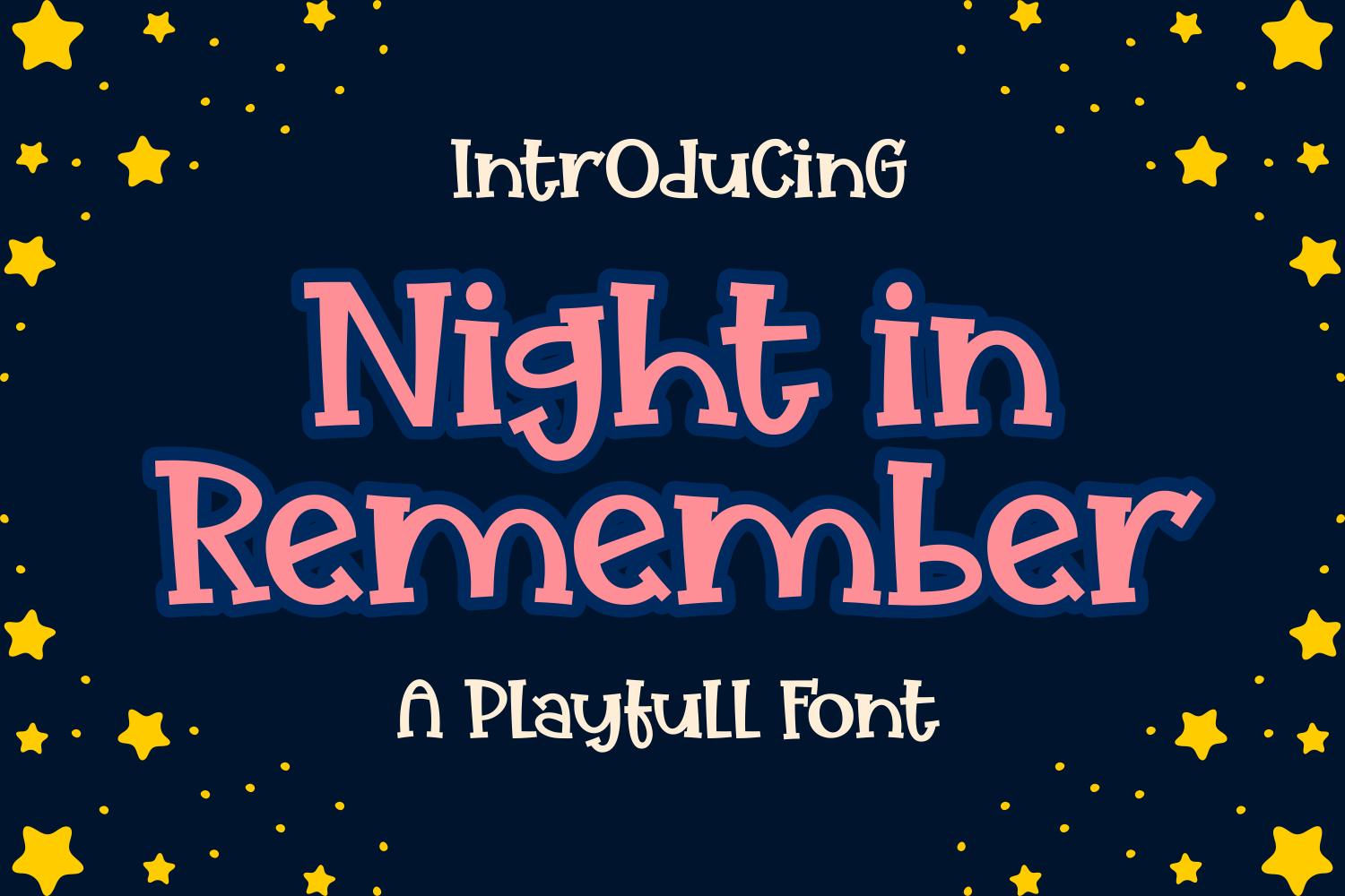 Night in Remember Font