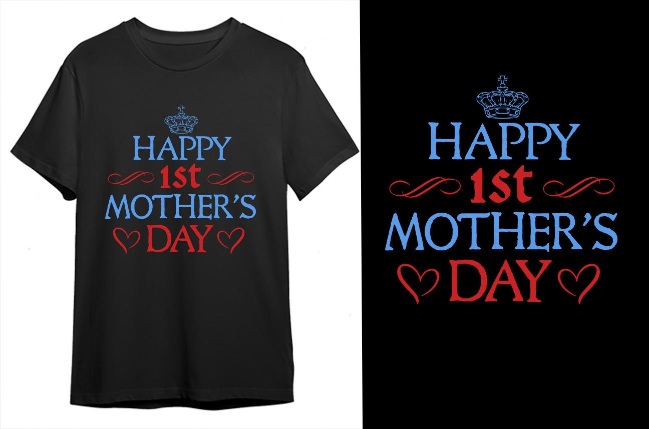 Happy 1st Mother’s Day T-shirt