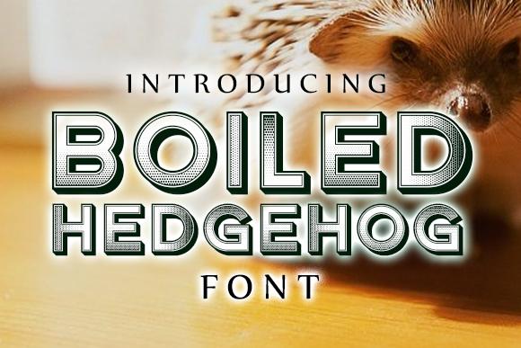 Boiled Hedgehog Font