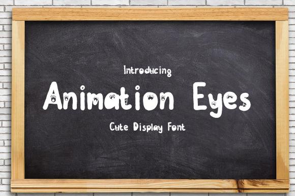 Animation Eyes Font