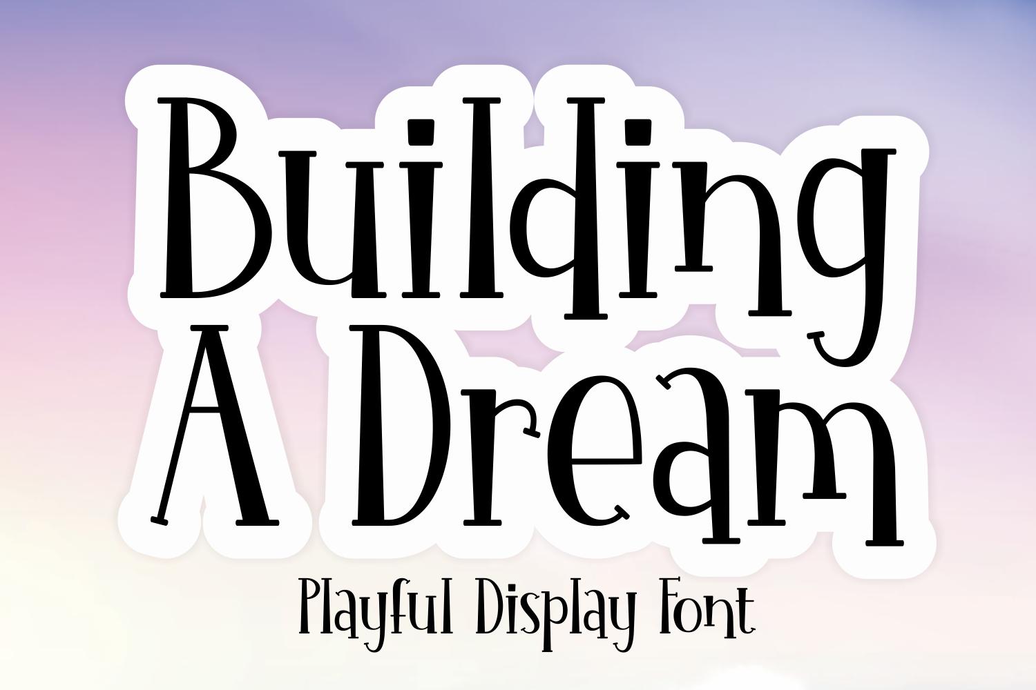 Building a Dream Font