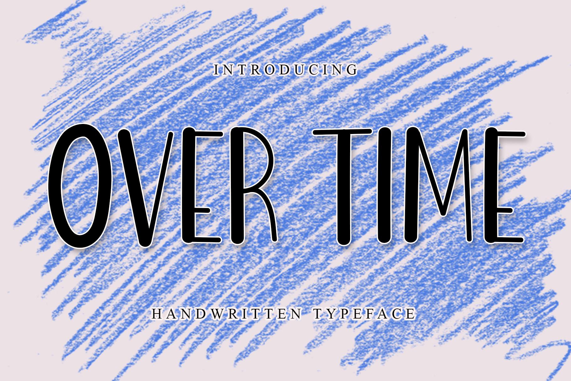 Over Time Font