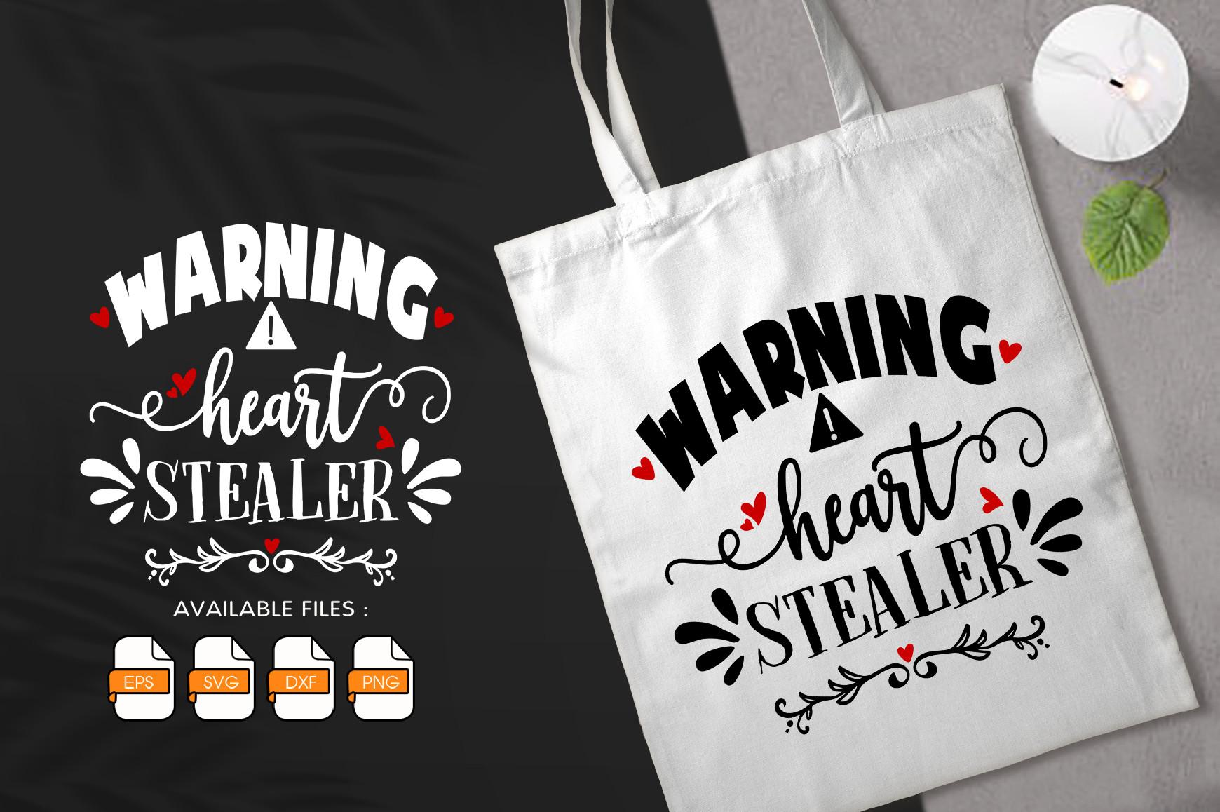 Warning Heart Stealer