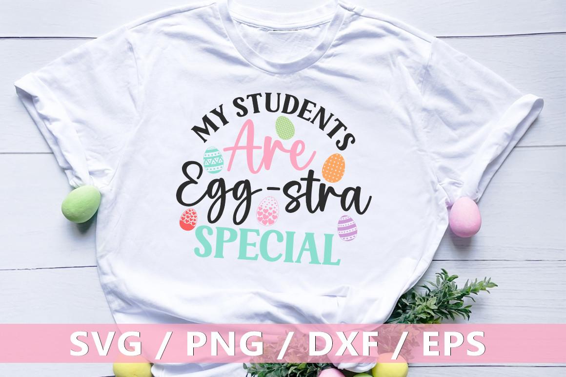 My Students Are Egg Stra Special