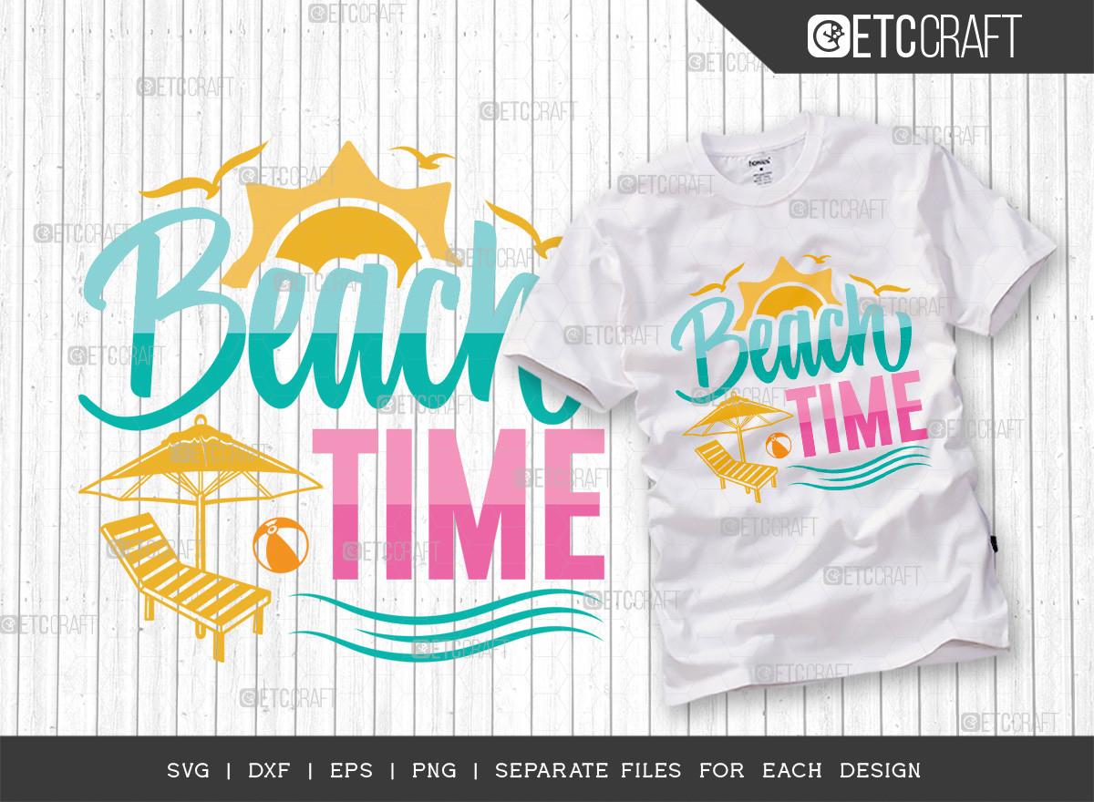 Beach Time SVG Cut File | Summer Svg