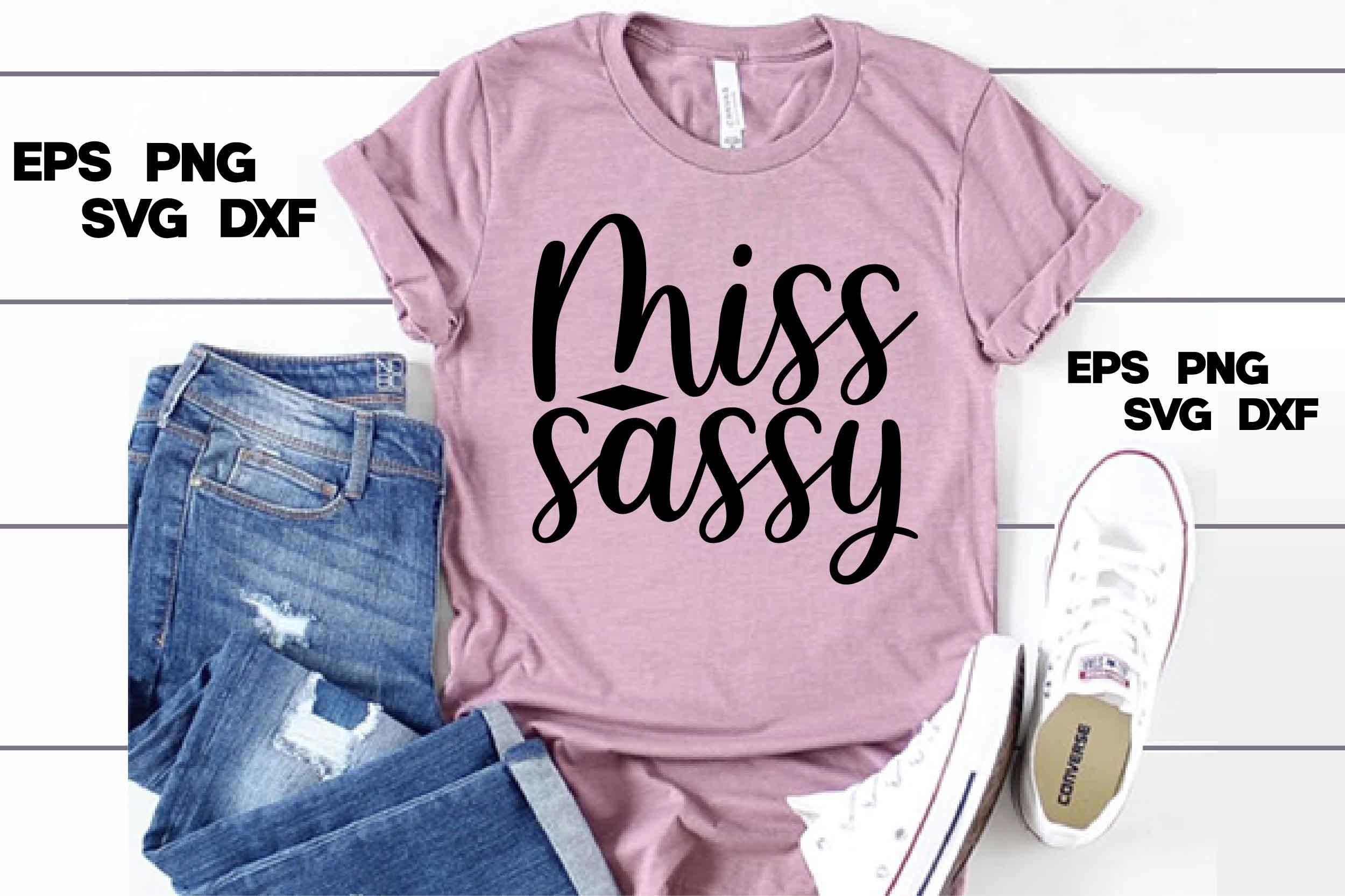 Sassy Svg Design, Miss Sassy