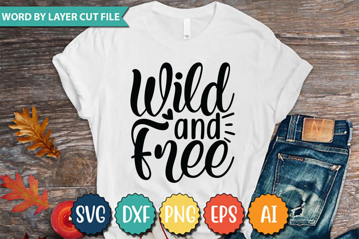 Wild and Free