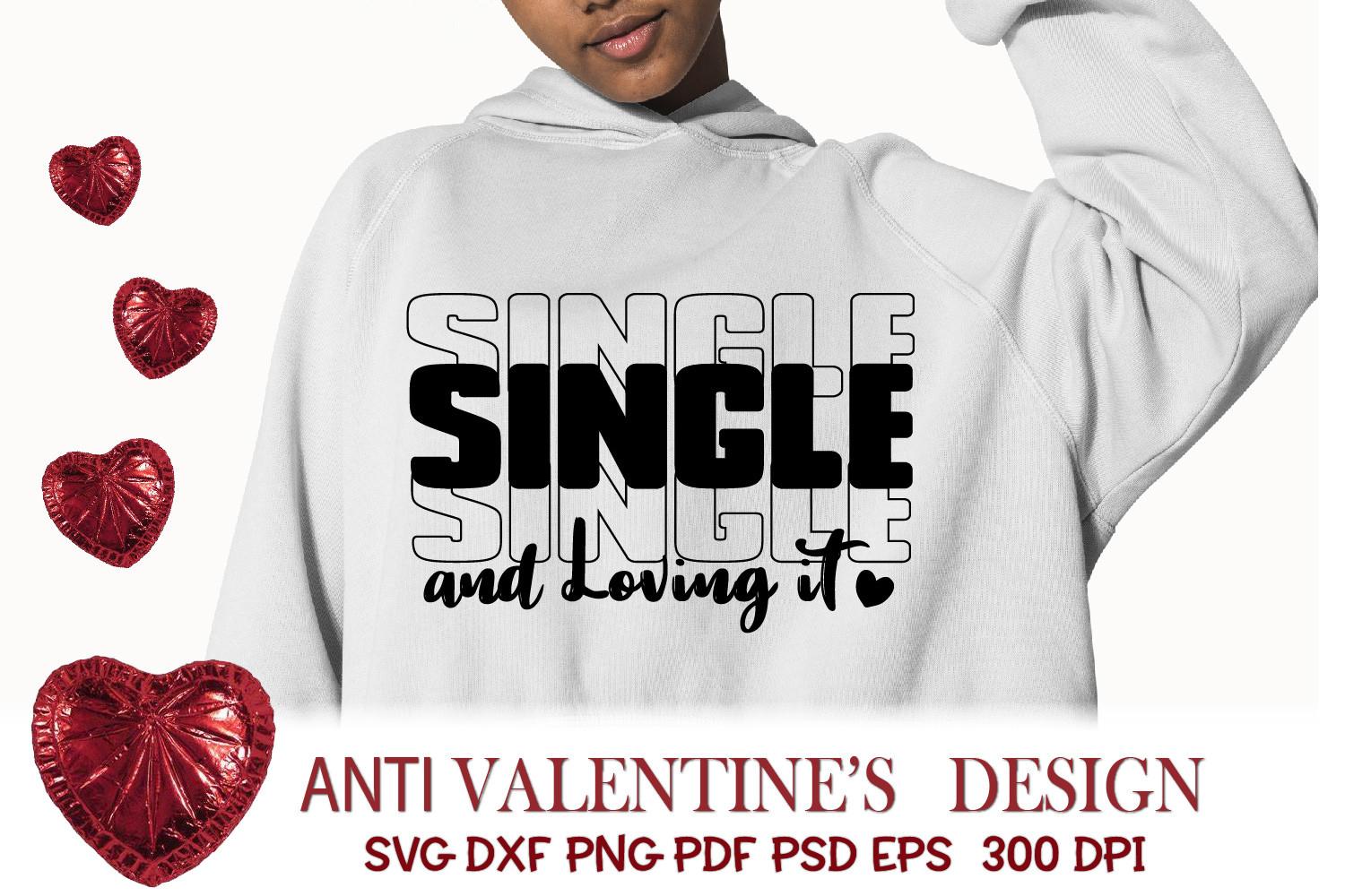 Anti Valentines Day SVG.