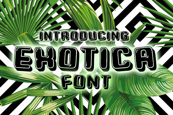 Exotica Font