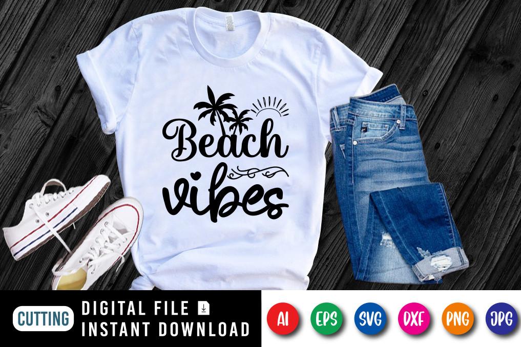 Beach Vibes T-Shirt, Palms Tree, Sun SVG