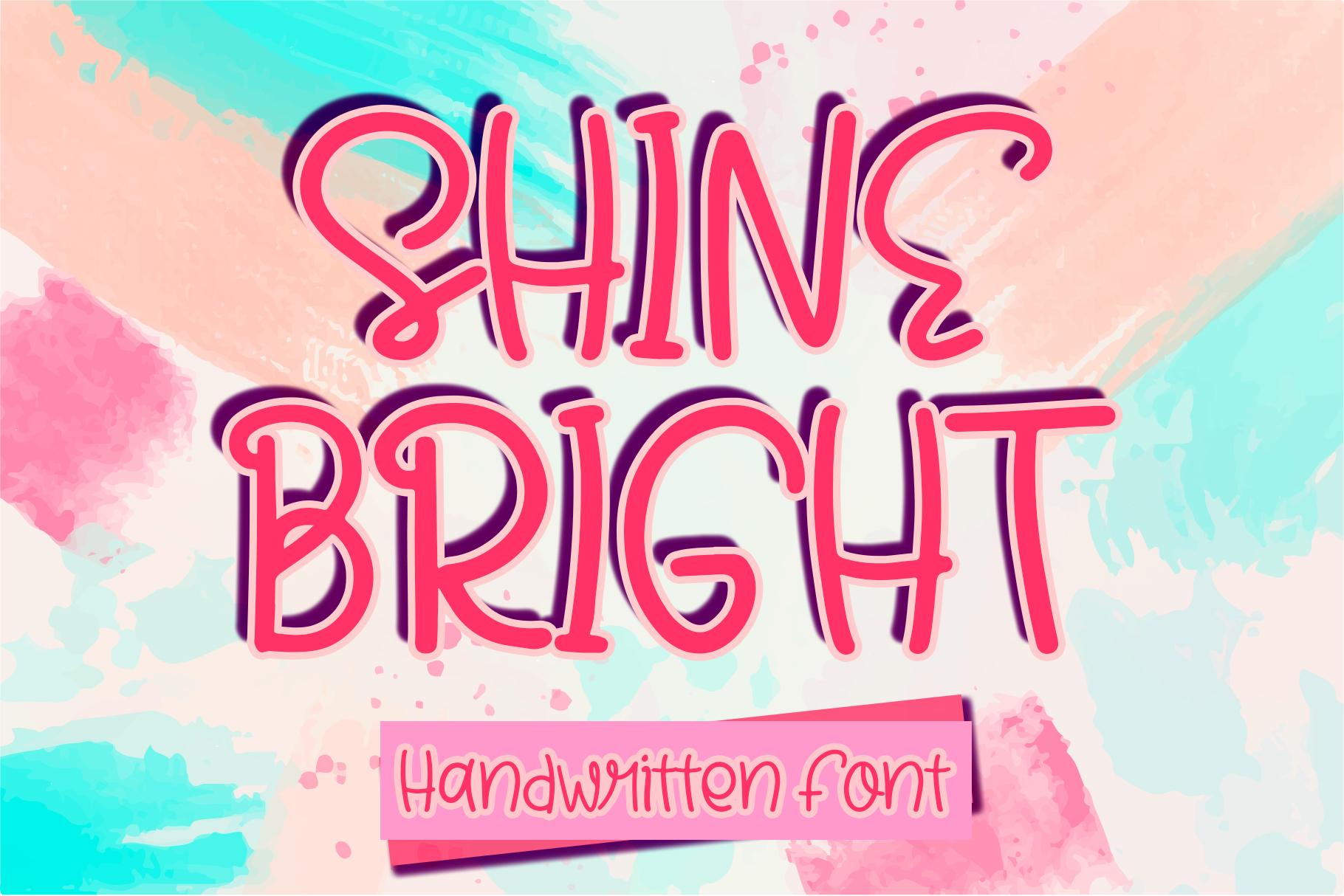 Shine Bright Font
