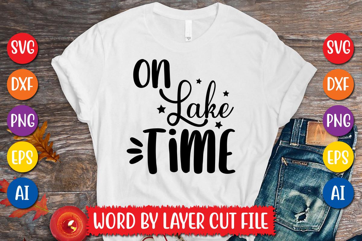 On Lake Time Svg Design