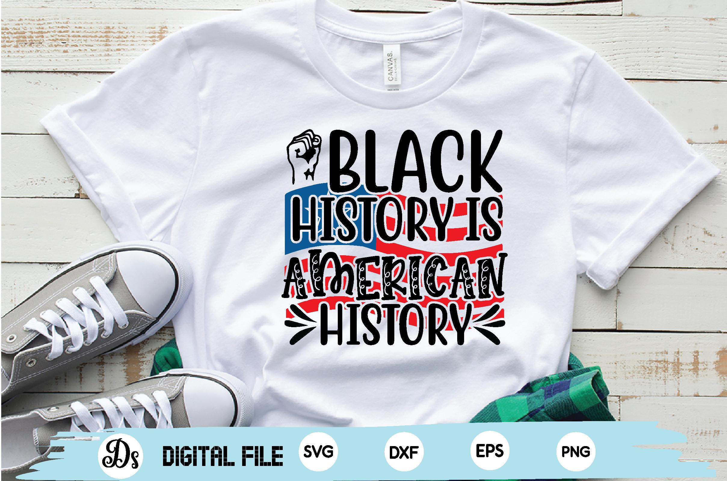Black History is American History Svg
