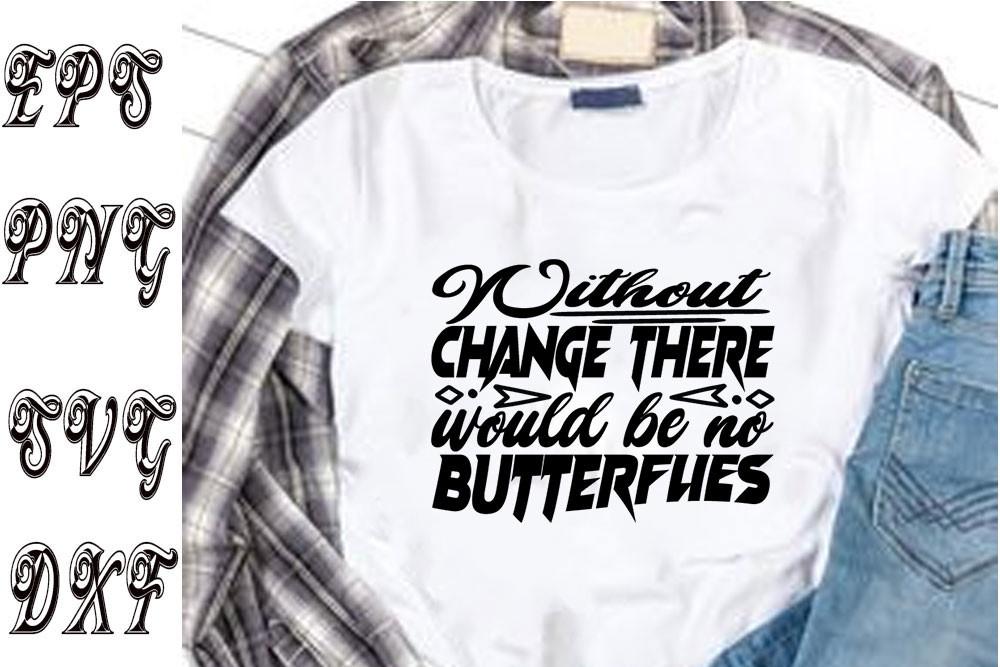 Garden Svg Design ,Without Change There