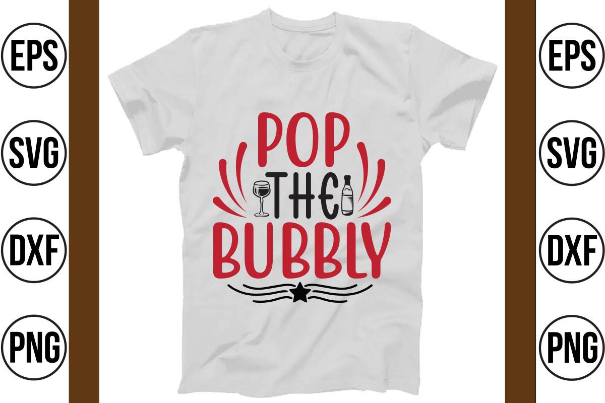 Pop the Bubbly
