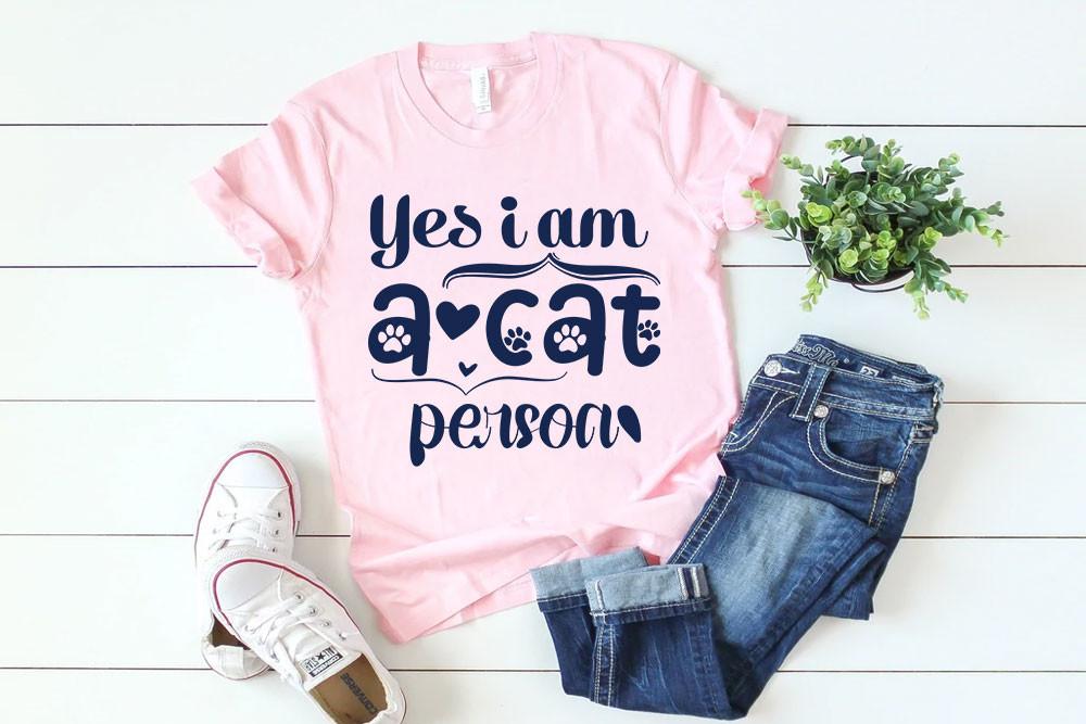 Cat Svg Design, Yes I Am a Cat Person