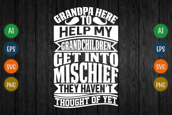 Grandpa Here to Help, Grandchildren Svg