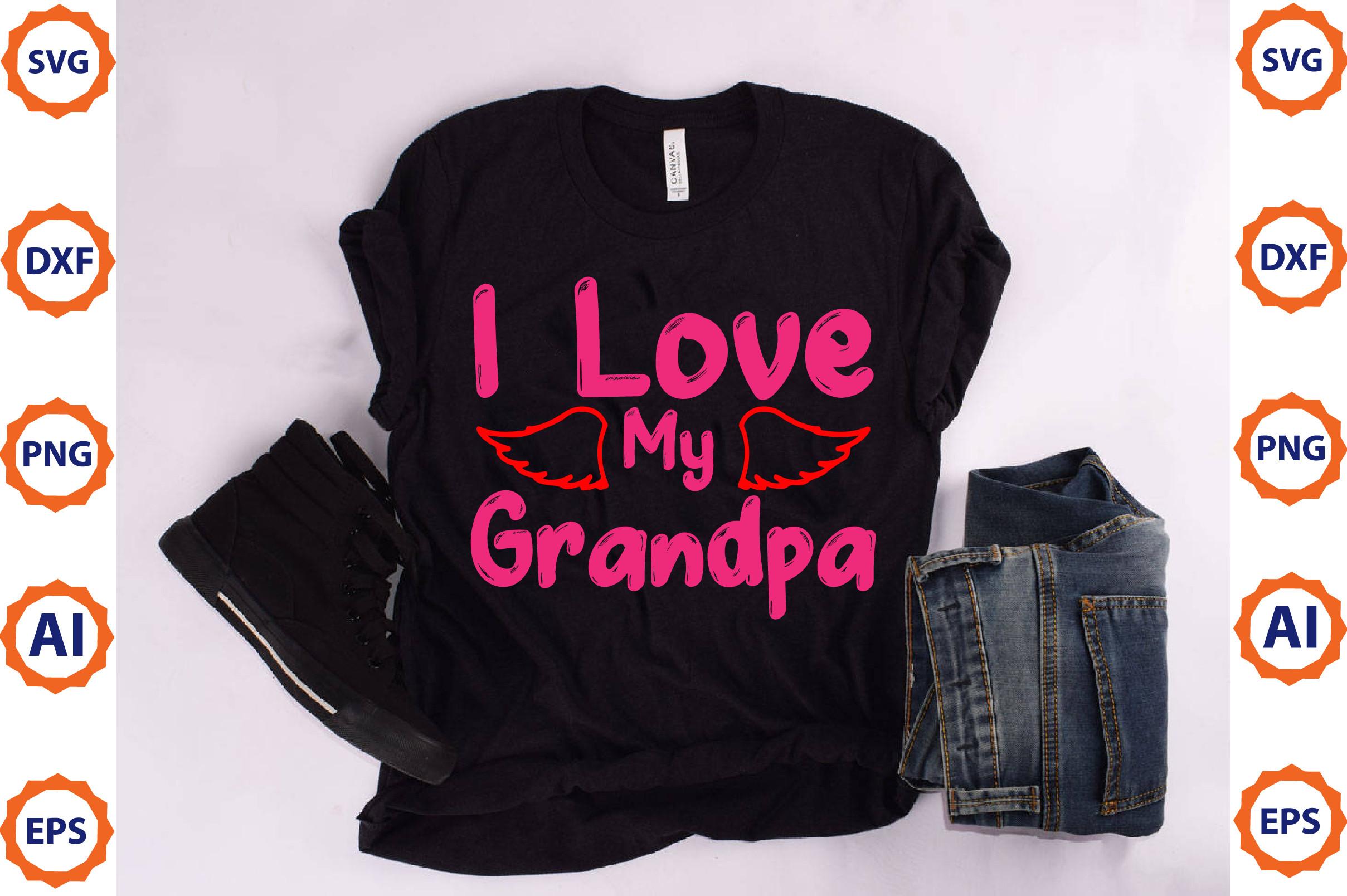 I Love My Grandpa