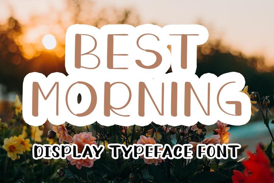 Best Morning Font