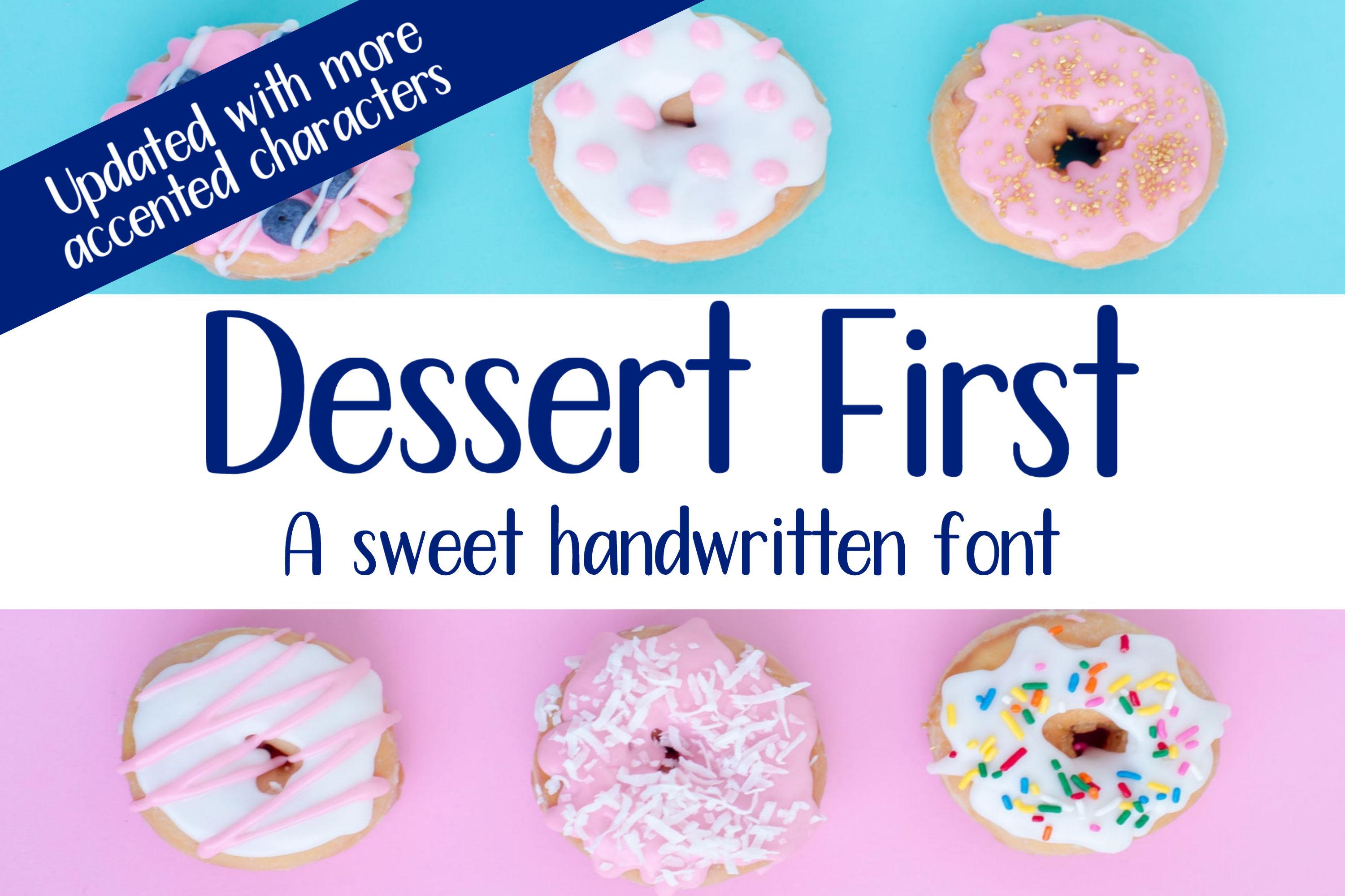 Dessert First Font