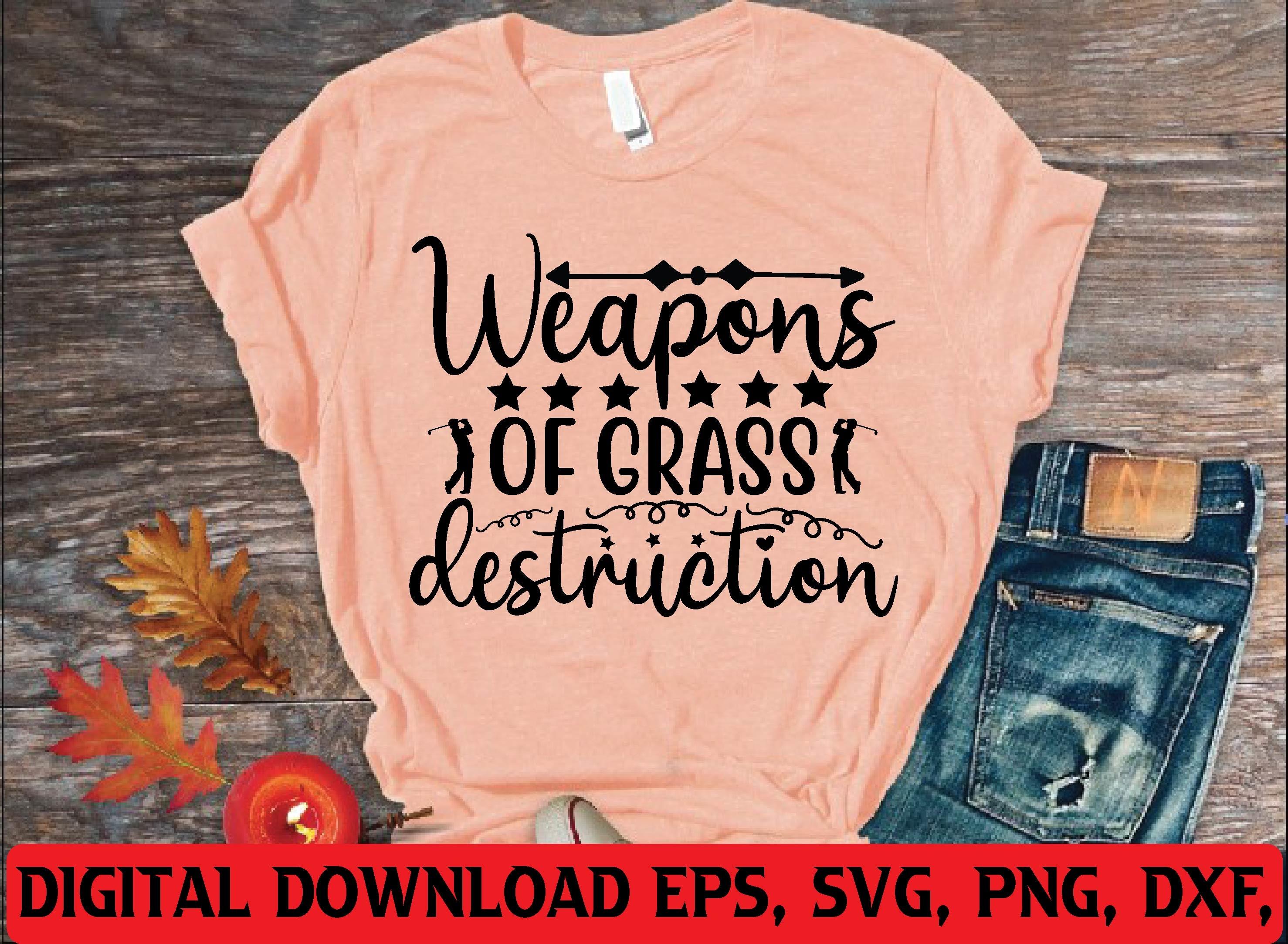 Weapons of Grass Destruction Svg