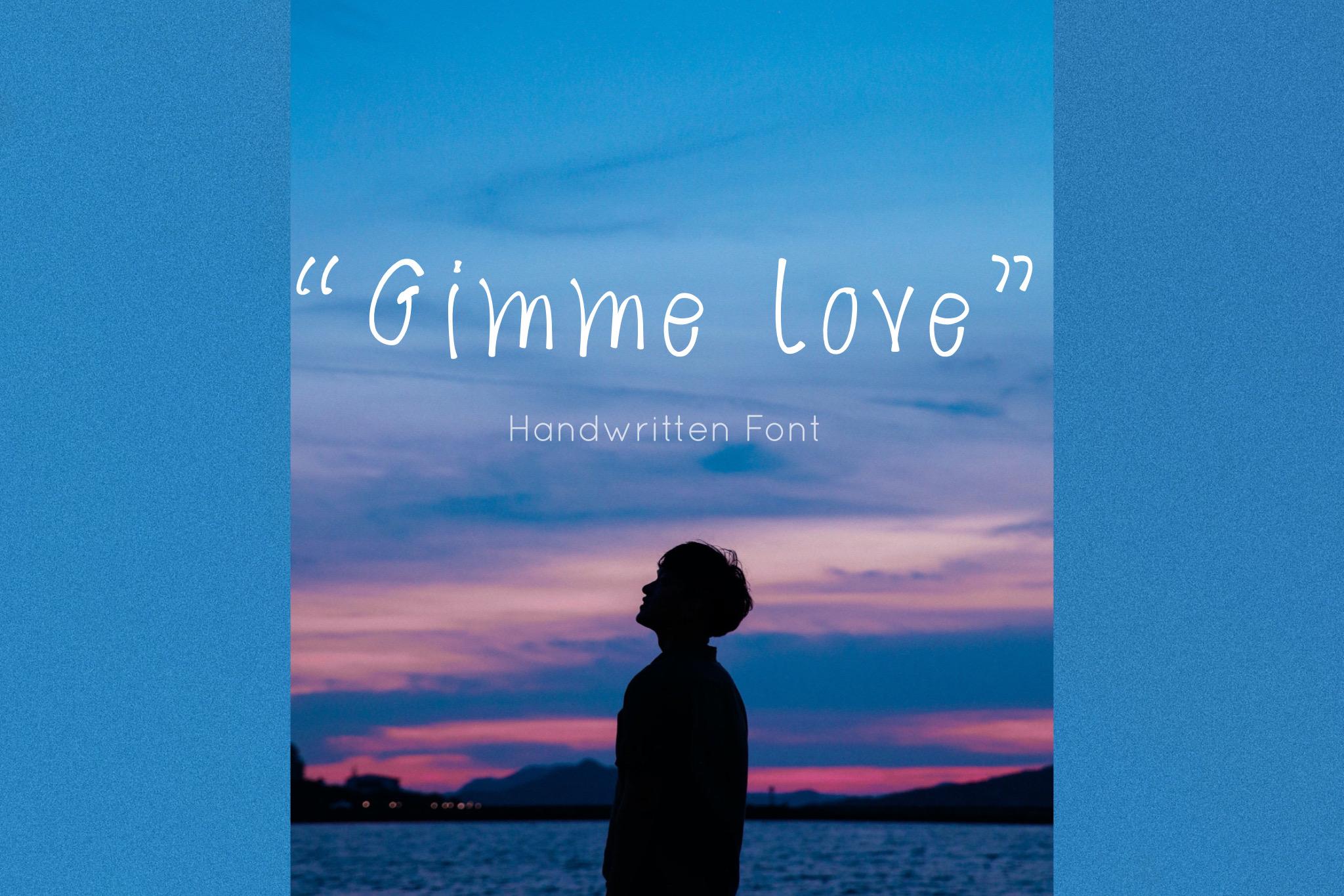 Gimme Love Font