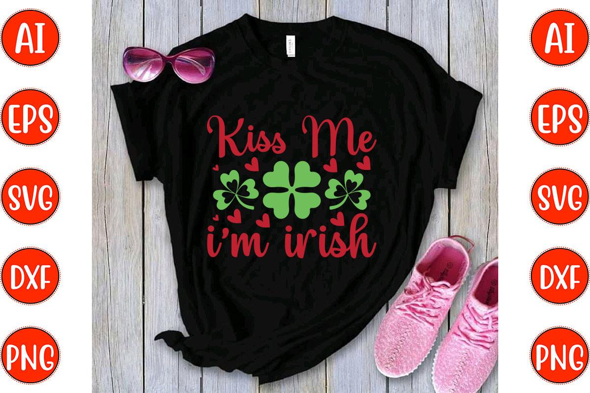 Kiss Me Im Irish