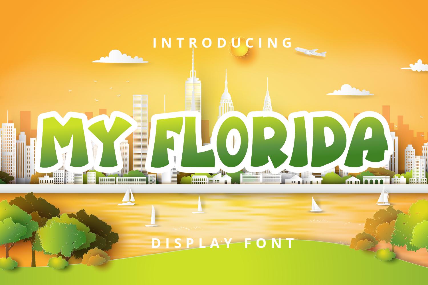 My Florida Font