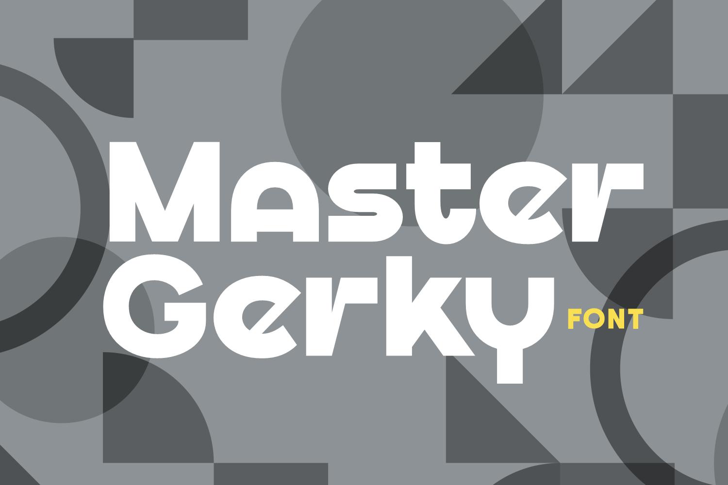 Master Gerky Font