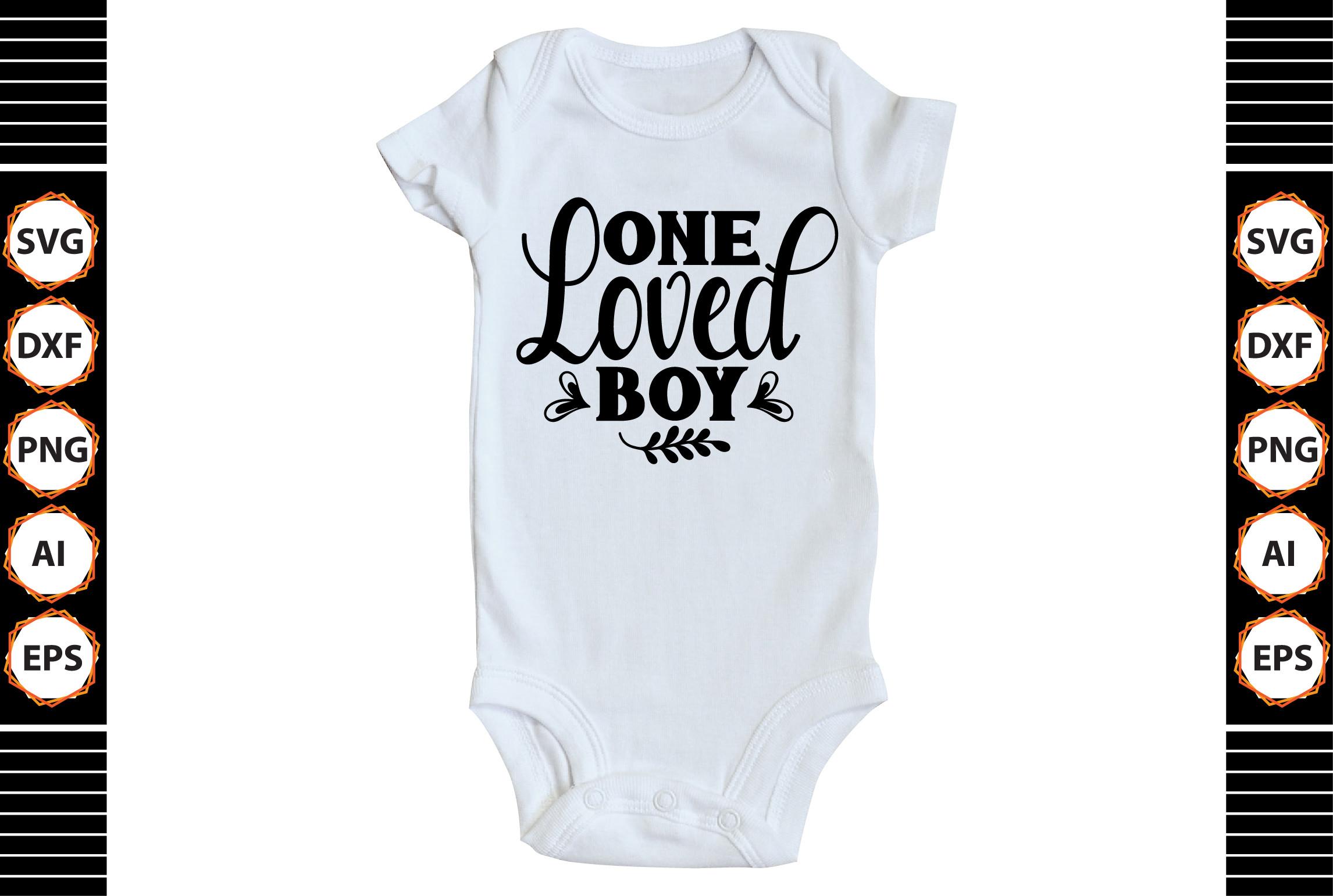 One Loved Boy Svg