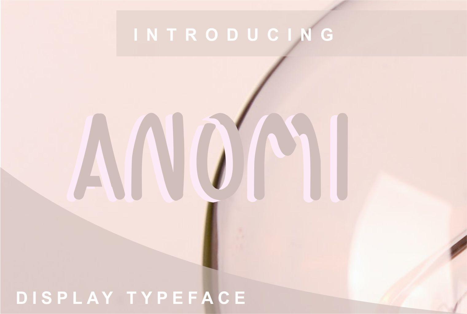 Anomi Font