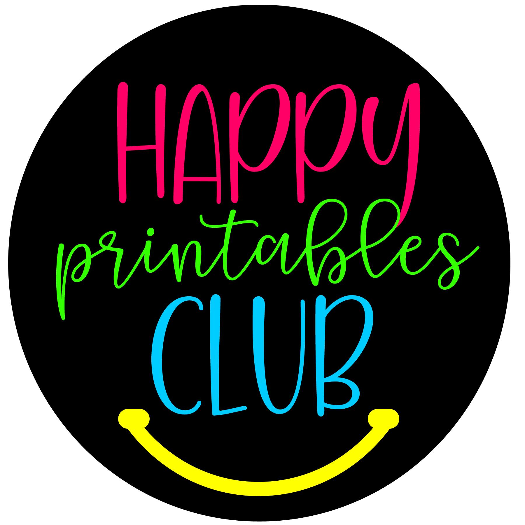 Happy Printables Club