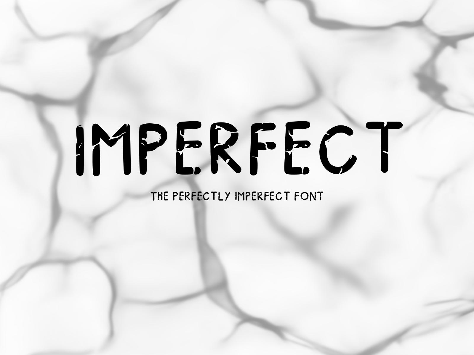 Imperfect Font
