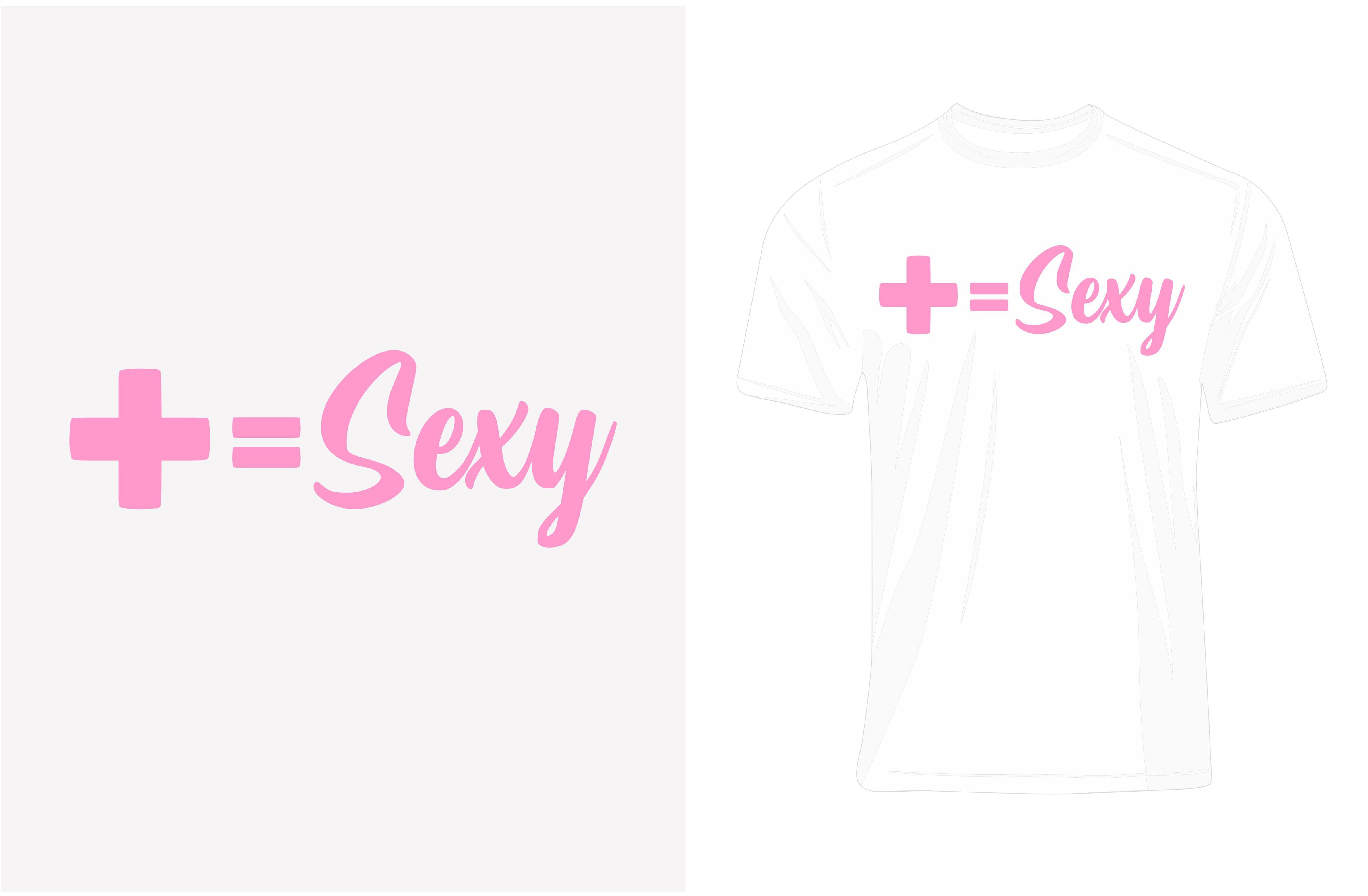 Tee Graphic PLUS is SEXY Design