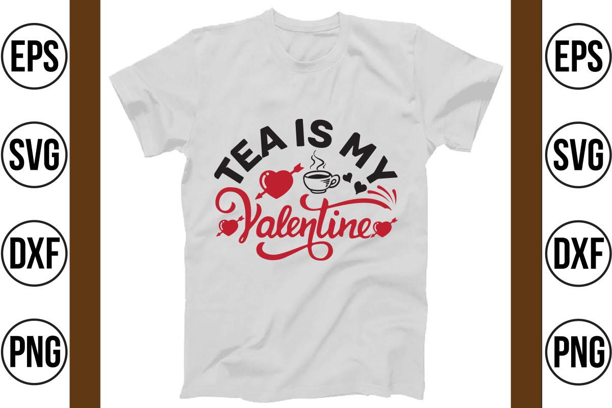 Tea is My Valentine