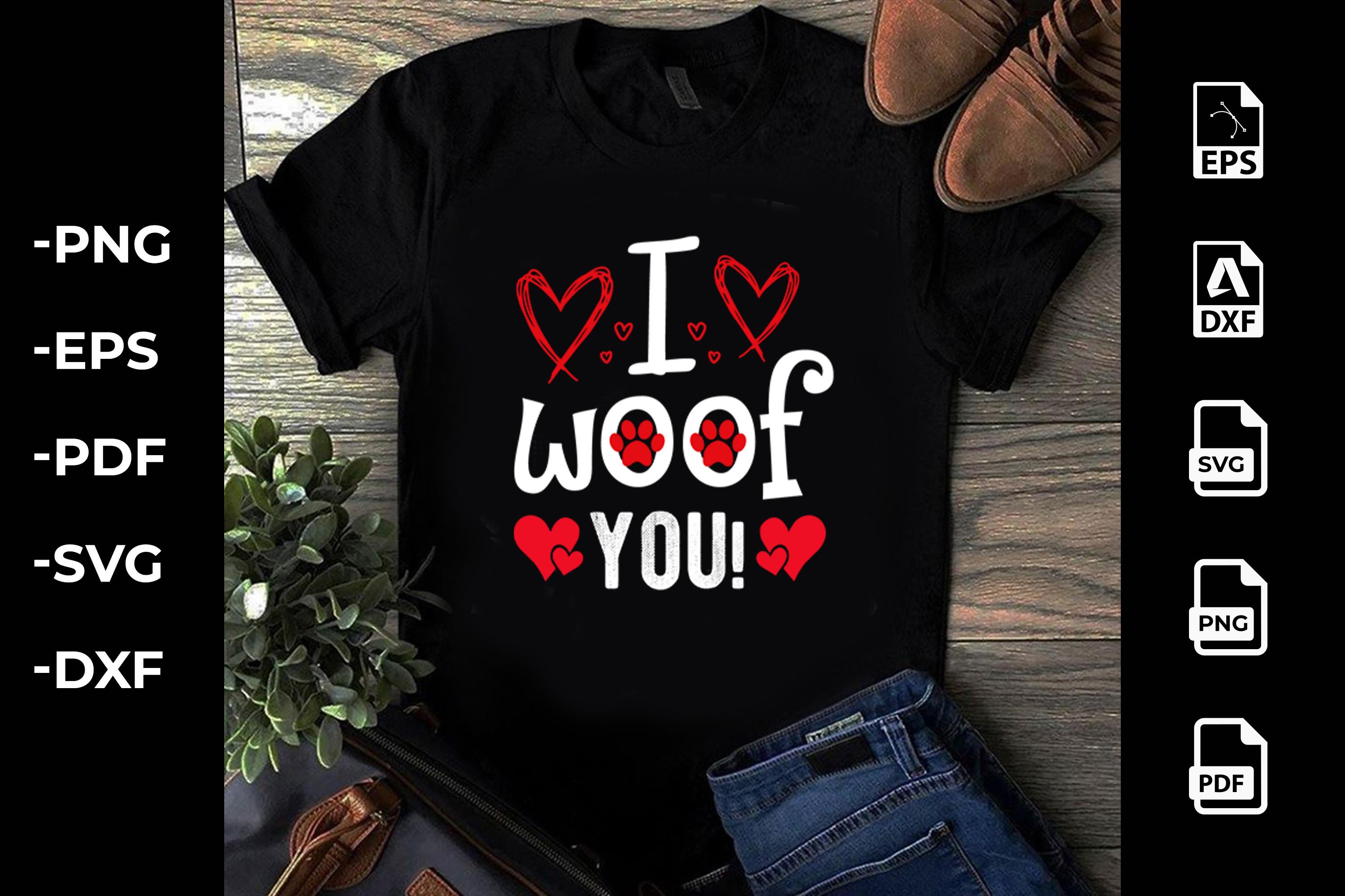I Woof You!