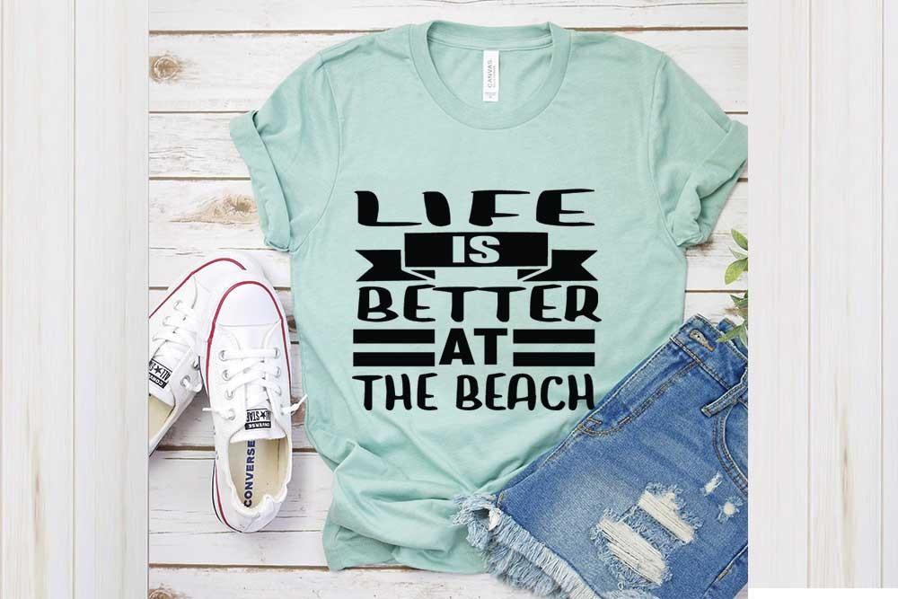 Beach Svg Design, Life is Better at the