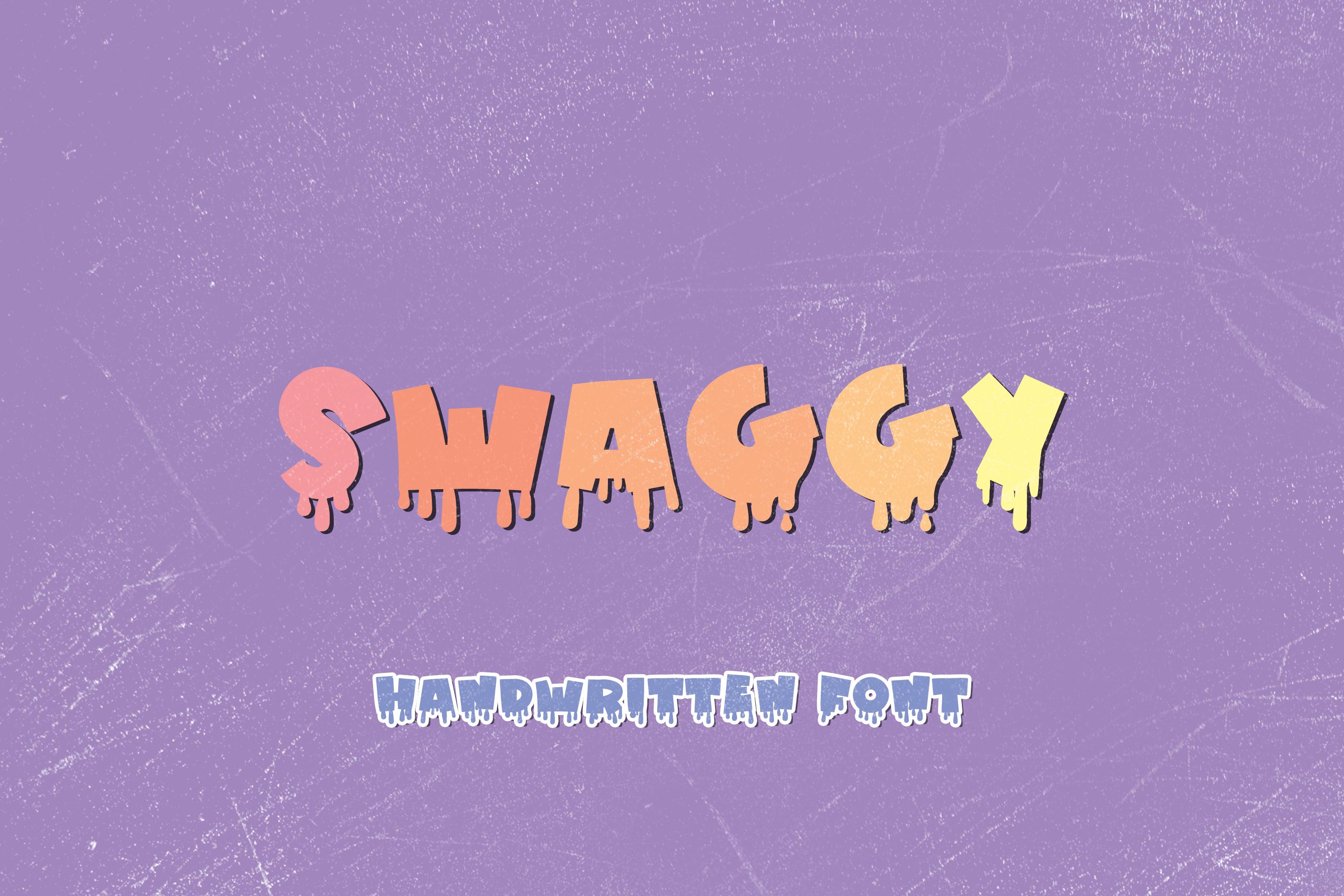 Swaggy Font