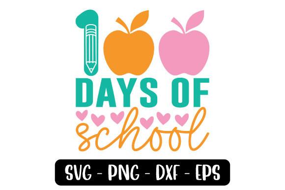 100 Days of School