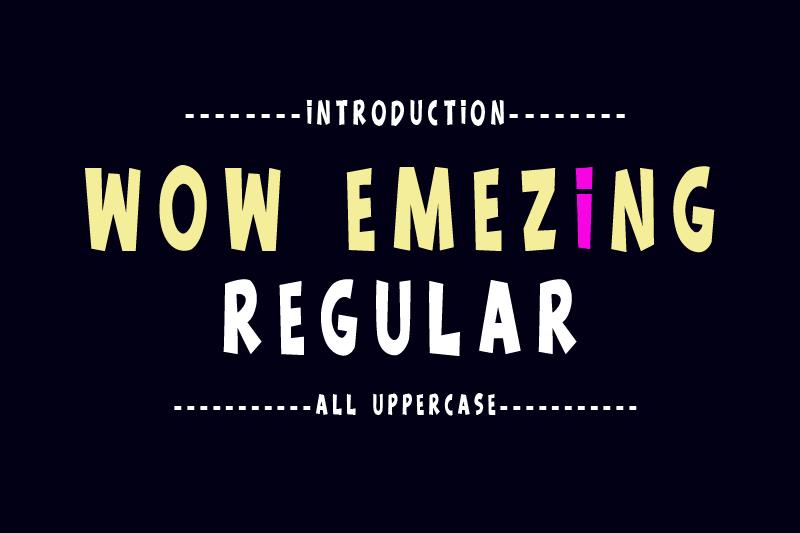 Wow Emezing Font