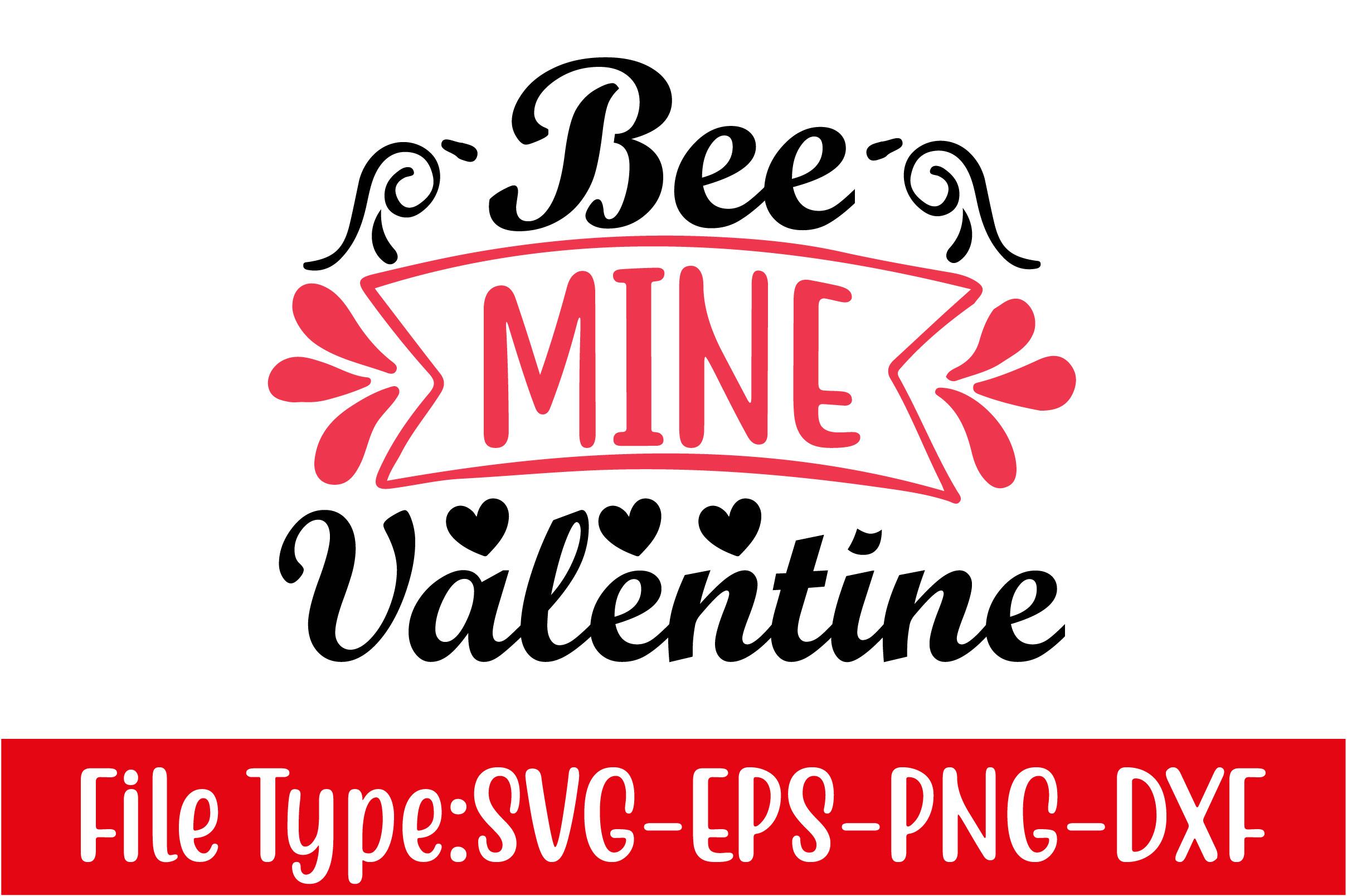 Valentine's Day Svg Design,  Bee Mine Va